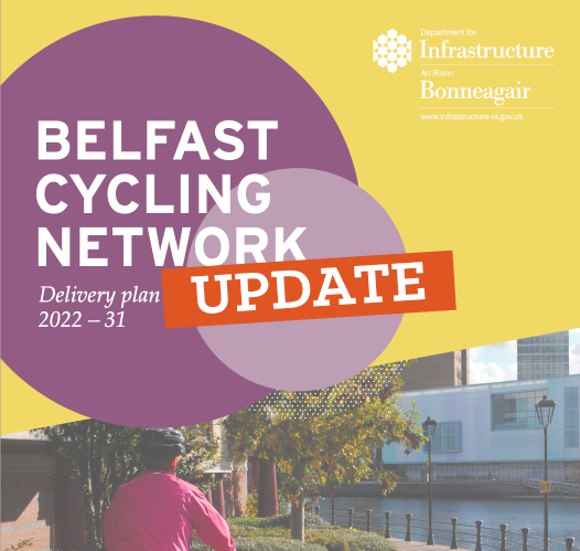 Belfast Bicycle Network - delivery update